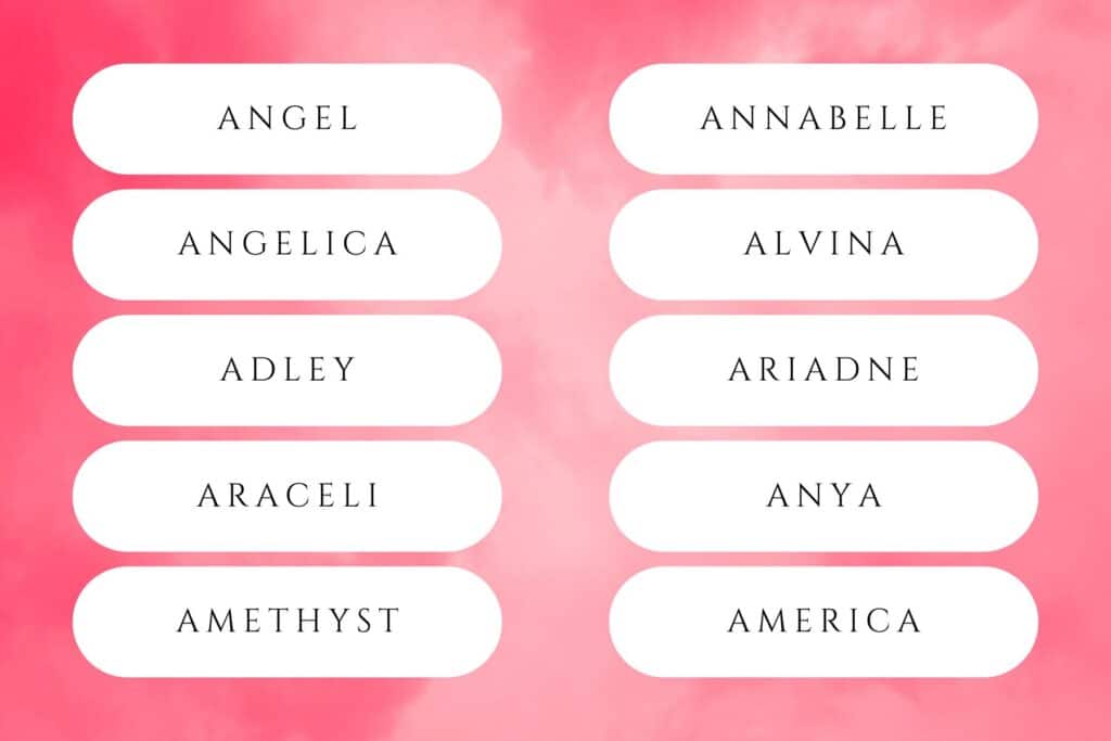 60+ Adorable Baby Girl Names Starting With A | The letter “a” has been the most popular first initial for baby girls every year since 1979. Babies baby girl names that start with a
